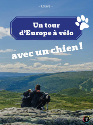 Première de couverture du livre Un tour d'Europe à vélo avec un chien !