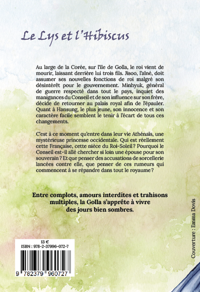 Quatrième de couverture du livre Le Lys et l'Hibiscus.