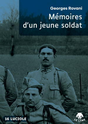Mémoires d’un jeune soldat. Voyage du jeune Ascagnote au pays de Bellone