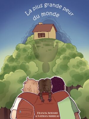 La plus grande peur du monde